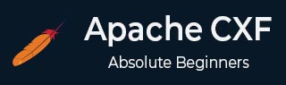 Apache CXF Tutorial