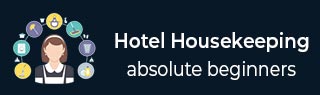 Hotel Housekeeping Tutorial
